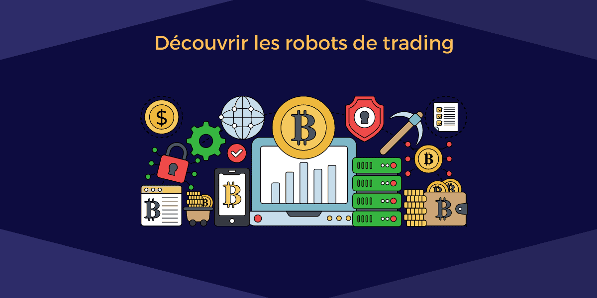 découvrir les robots de trading