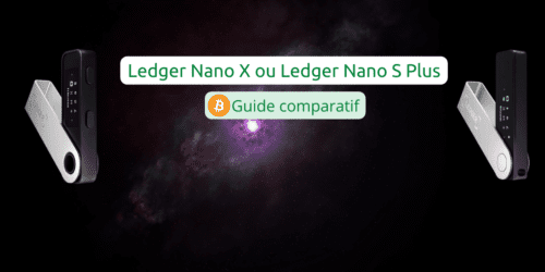 comparatif ledger nano x et nano S Plus